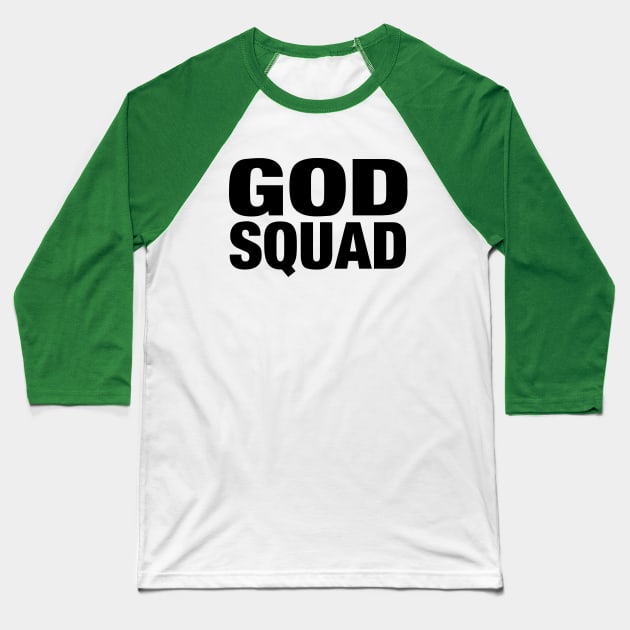 GOD SQUAD Baseball T-Shirt by Stealth Grind